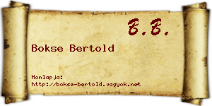 Bokse Bertold névjegykártya